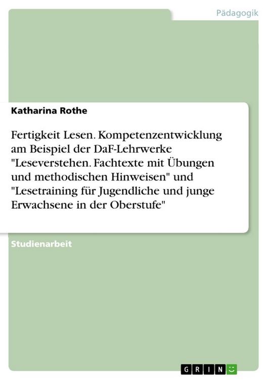 Produktbild: Fertigkeit Lesen. Kompetenzentwicklung am Beispiel der DaF-Lehrwerke "Leseverstehen. Fachtexte mit &Uuml;bungen und methodischen Hinweisen" und "Lesetraini
