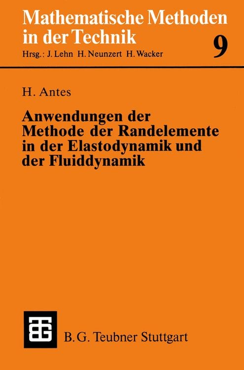 Produktbild: Anwendungen der Methode der Randelemente in der Elastodynamik und der Fluiddynamik