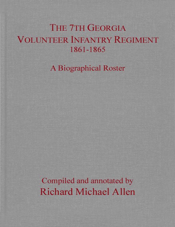 Produktbild: 7th Georgia Volunteer Infantry Regiment, 1861-1865