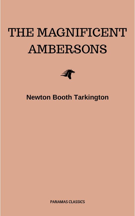 Produktbild: The Magnificent Ambersons (Pulitzer Prize for Fiction 1919)
