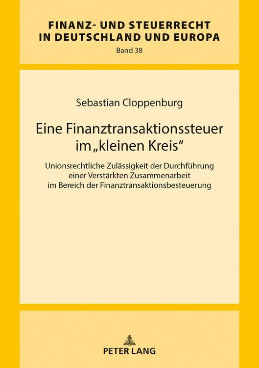 Produktbild: Eine Finanztransaktionssteuer im &laquo;kleinen Kreis&raquo;
