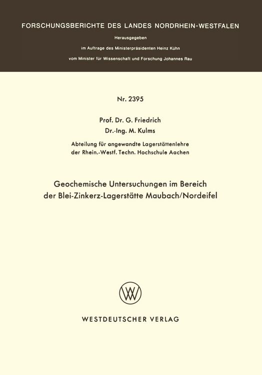 Produktbild: Geochemische Untersuchungen im Bereich der Blei-Zinkerz-Lagerst&auml;tte Maubach / Nordeifel