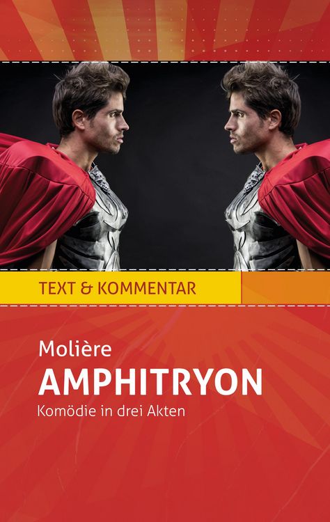 Produktbild: Amphitryon: Moli&egrave;re. Text und Kommentar