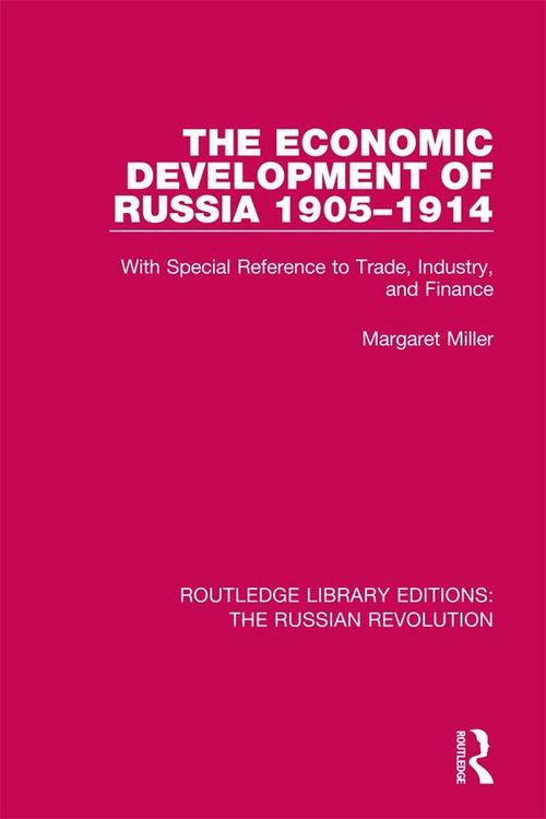 Produktbild: The Economic Development of Russia 1905-1914