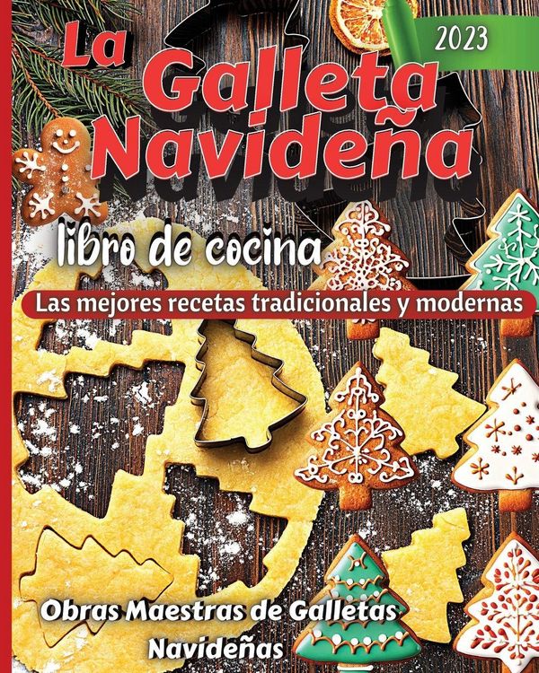 Produktbild: La Galleta Navidena Libro De Cocina