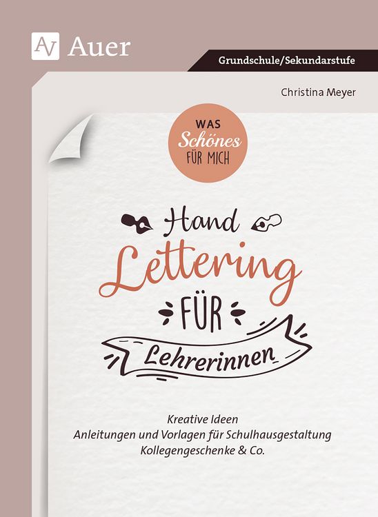 Produktbild: Was Sch&ouml;nes f&uuml;r mich_Handlettering f&uuml;r Lehrerinnen