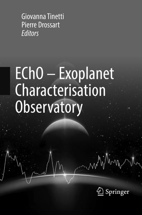 Produktbild: EChO - Exoplanet Characterisation Observatory
