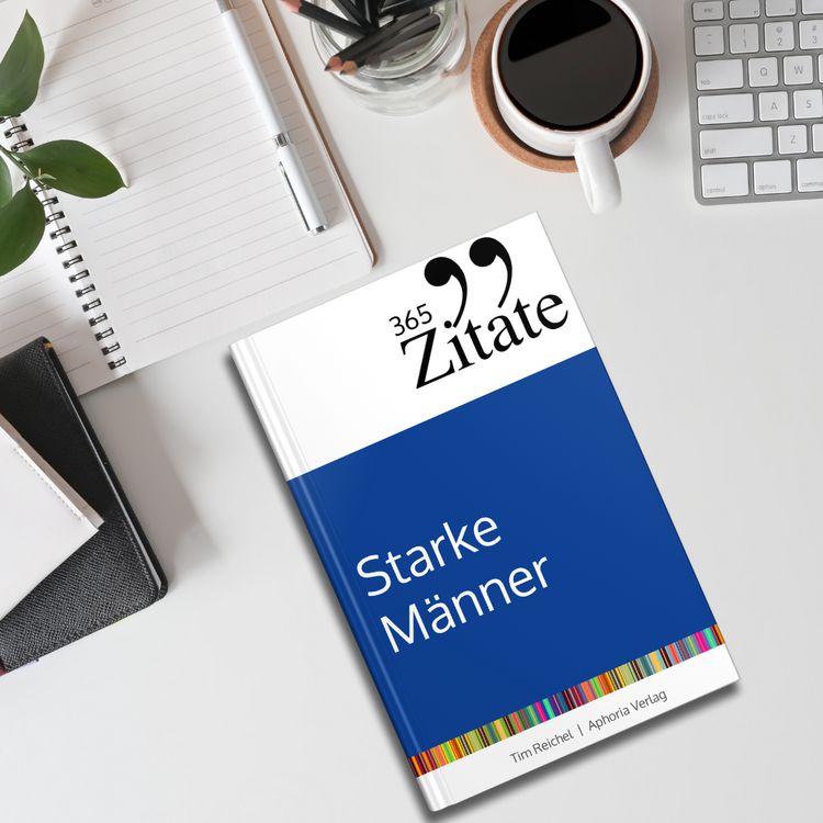 Produktbild: 365 Zitate f&uuml;r starke M&auml;nner