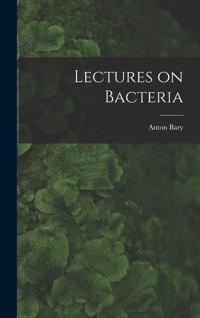 Produktbild: Lectures on Bacteria
