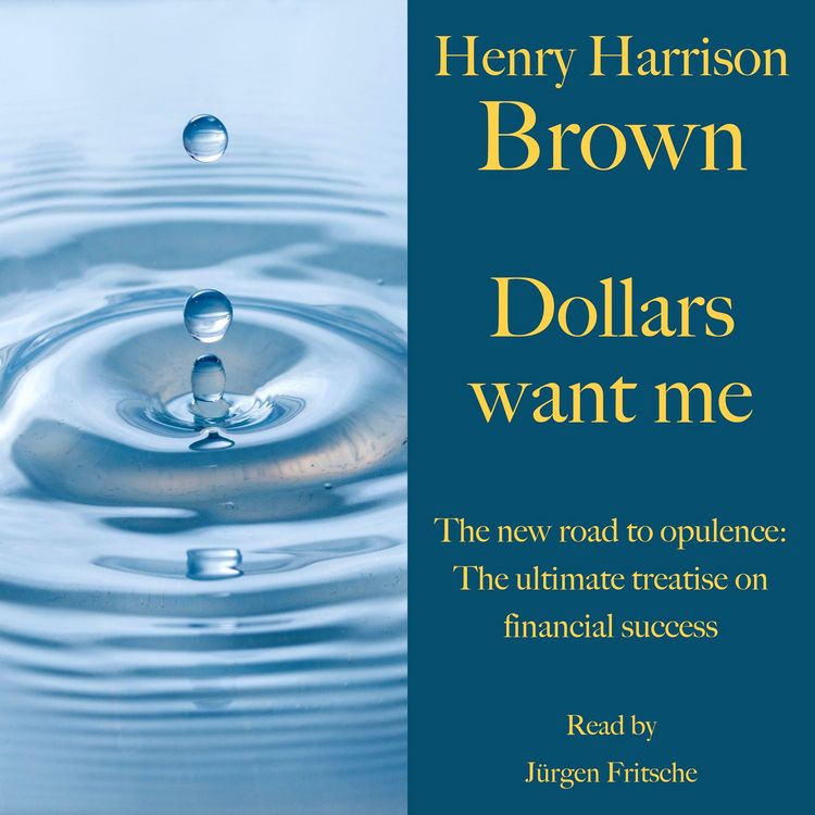 Produktbild: Henry Harrison Brown: Dollars want me