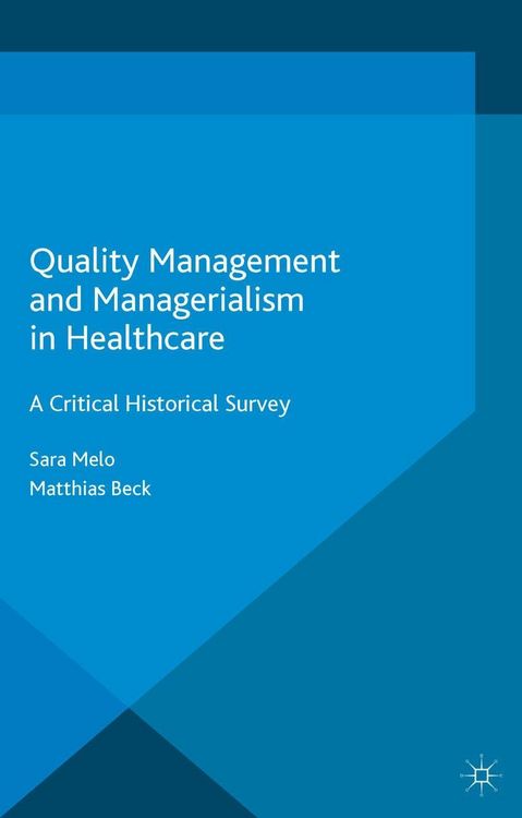 Produktbild: Quality Management and Managerialism in Healthcare