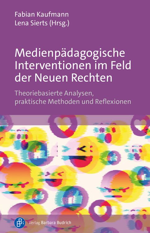 Produktbild: Medienp&auml;dagogische Interventionen im Feld der Neuen Rechten