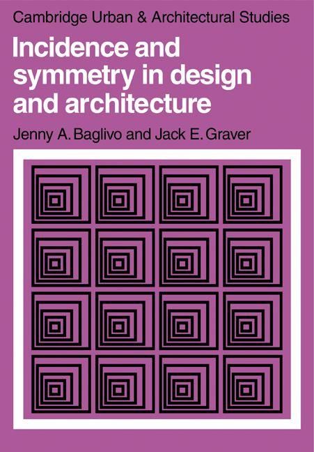 Produktbild: Incidence and Symmetry in Design and Architecture