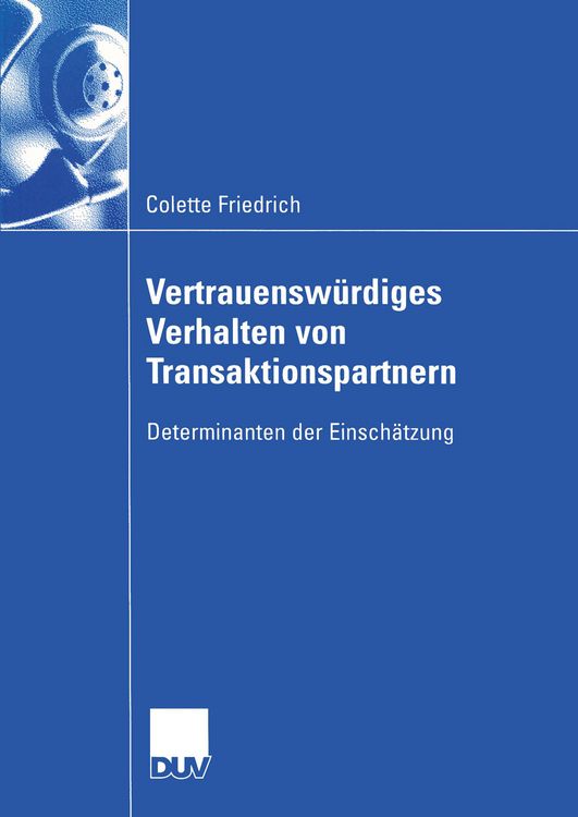 Produktbild: Vertrauensw&uuml;rdiges Verhalten von Transaktionspartnern