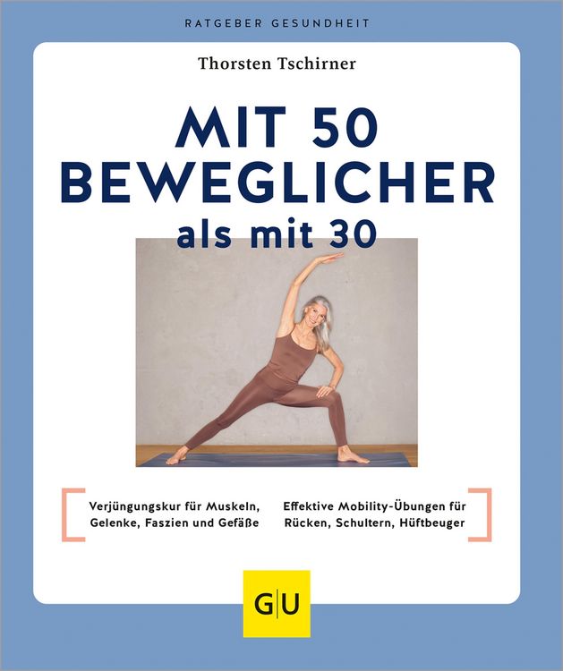 Produktbild: Mit 50 beweglicher als mit 30