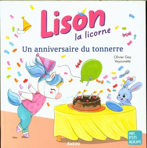 Produktbild: Lison la licorne : un anniversaire du tonnerre