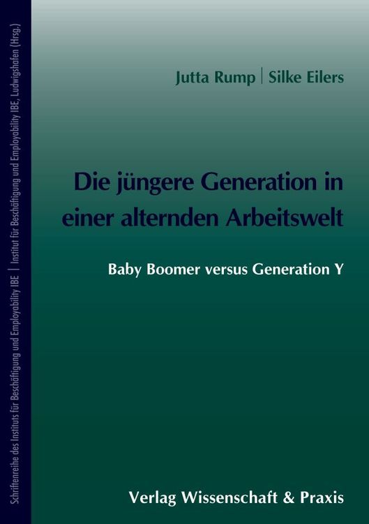 Produktbild: Die j&uuml;ngere Generation in einer alternden Arbeitswelt.