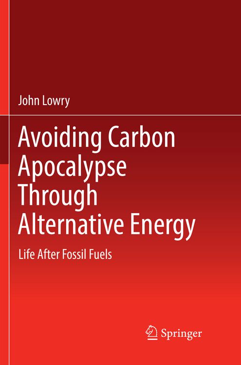 Produktbild: Avoiding Carbon Apocalypse Through Alternative Energy