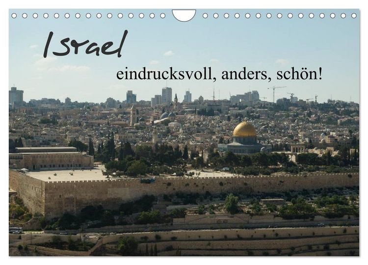 Produktbild: Israel - eindrucksvoll, anders, sch&ouml;n! (Wandkalender 2026 DIN A4 quer), CALVENDO Monatskalender