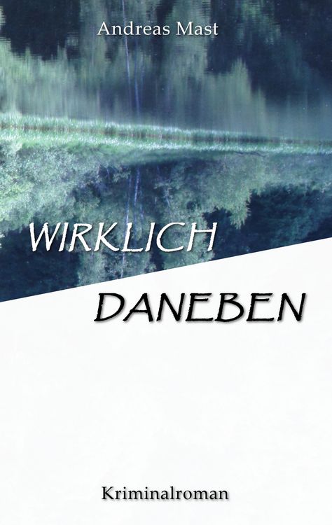 Produktbild: Wirklich daneben