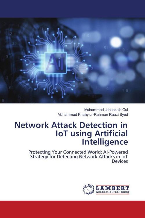 Produktbild: Network Attack Detection in IoT using Artificial Intelligence