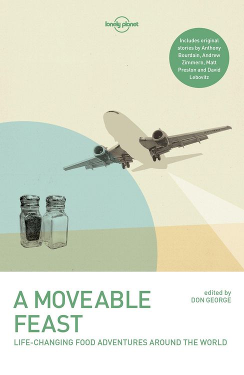Produktbild: Lonely Planet A Moveable Feast