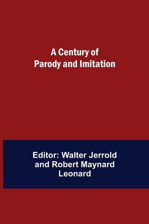 Produktbild: A Century Of Parody And Imitation