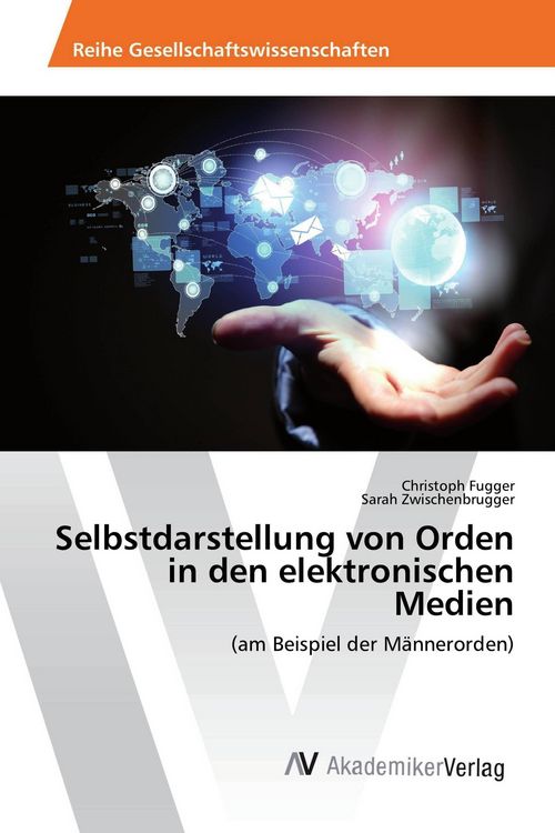 Produktbild: Selbstdarstellung von Orden in den elektronischen Medien