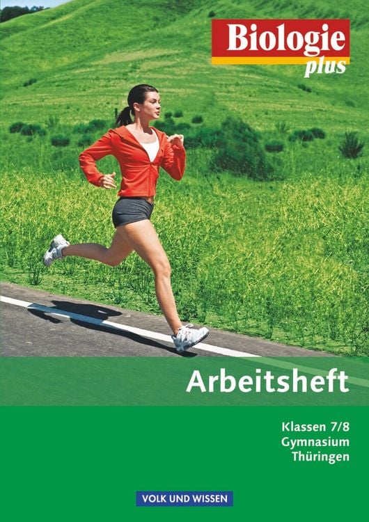 Produktbild: Biologie plus 7./8. Schuljahr - Arbeitsheft Gymnasium Th&uuml;ringen