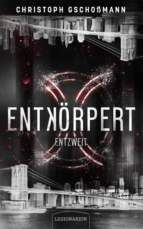 Produktbild: Entk&ouml;rpert - Entzweit