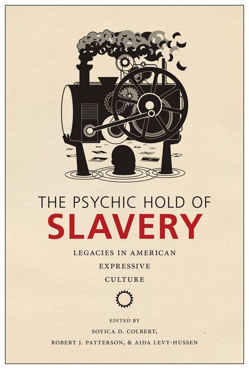 Produktbild: The Psychic Hold of Slavery