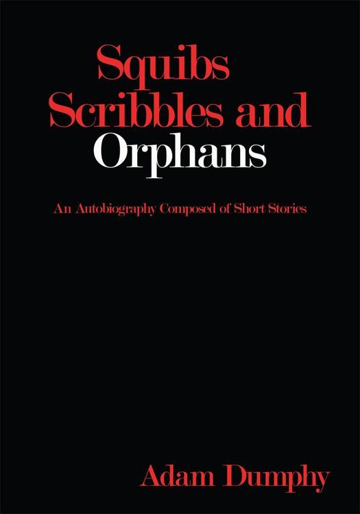 Produktbild: Squibs Scribbles and Orphans