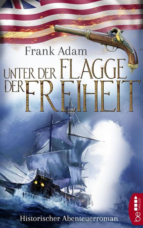 Produktbild: Unter der Flagge der Freiheit