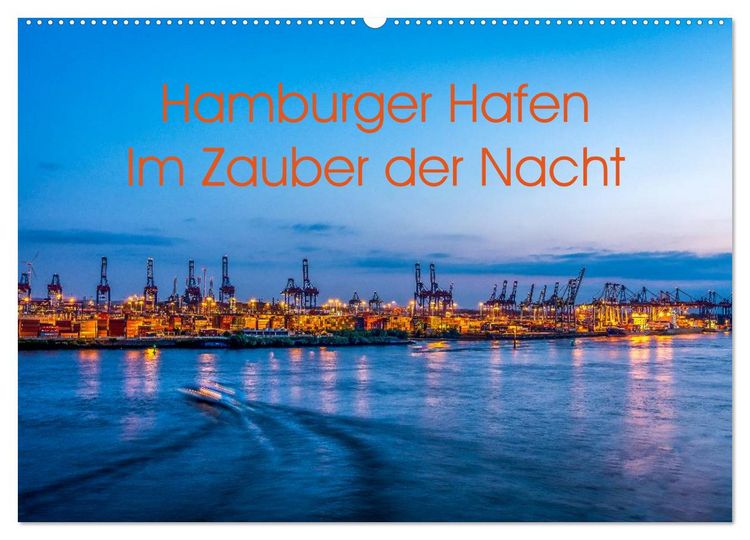 Produktbild: Hamburger Hafen - Im Zauber der Nacht (Wandkalender 2026 DIN A2 quer), CALVENDO Monatskalender