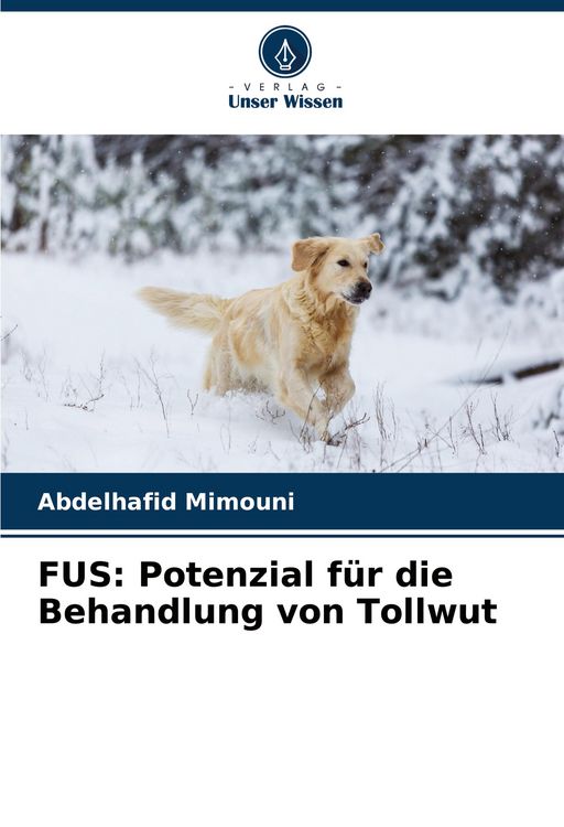 Produktbild: FUS: Potenzial f&uuml;r die Behandlung von Tollwut