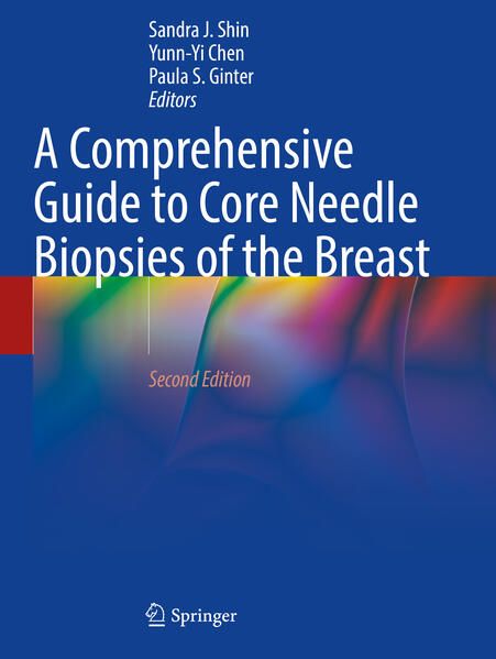Produktbild: A Comprehensive Guide to Core Needle Biopsies of the Breast