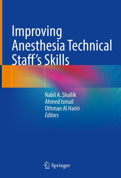 Produktbild: Improving Anesthesia Technical Staff&rsquo;s Skills