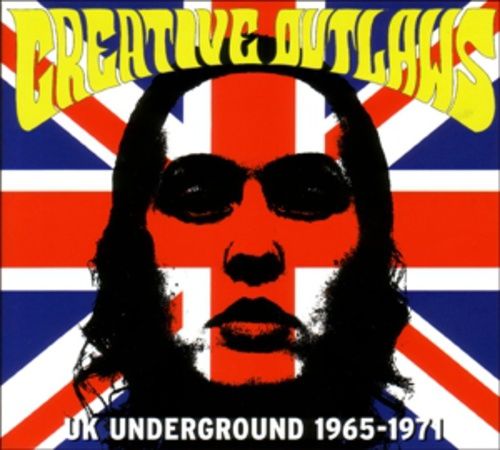 Produktbild: Creative Outlaws-UK Underground 1965-1971