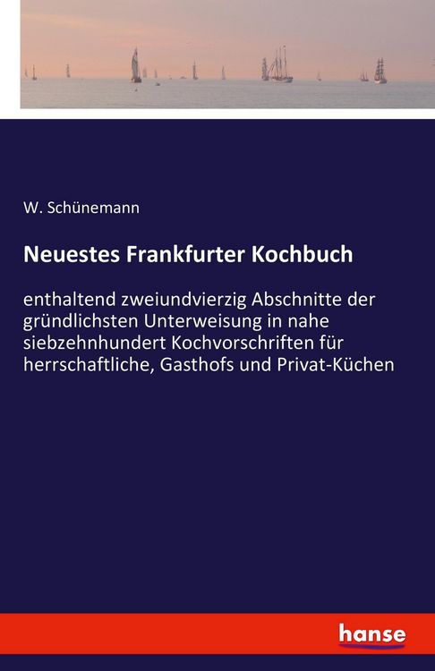 Produktbild: Neuestes Frankfurter Kochbuch
