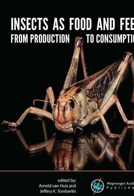 Produktbild: Insects as Food and Feed: From Production to Consumption