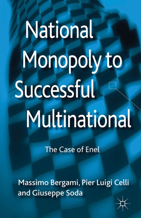 Produktbild: National Monopoly to Successful Multinational: the case of Enel