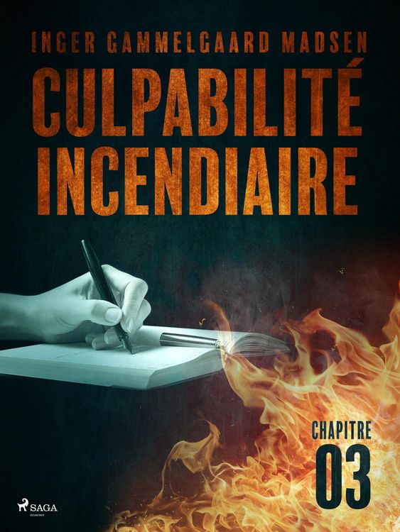 Produktbild: Culpabilit&eacute; incendiaire - Chapitre 3