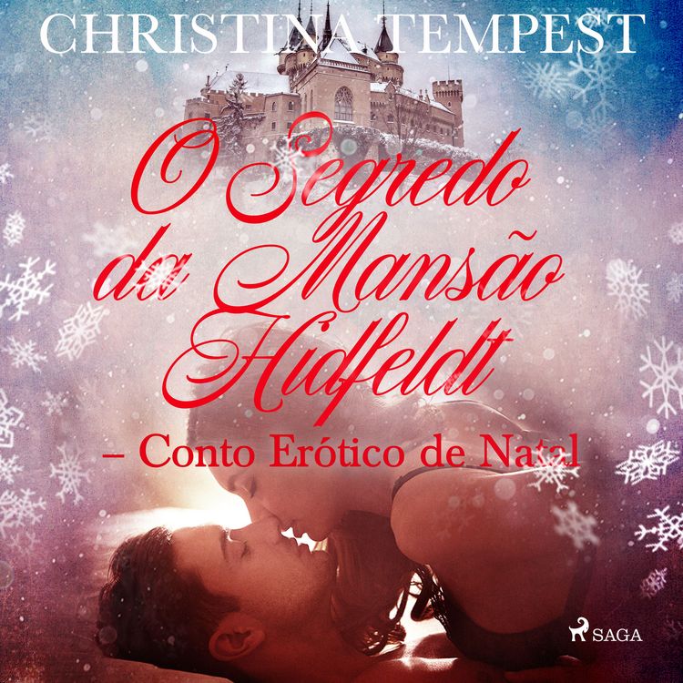Produktbild: O Segredo da Mans&atilde;o Hidfeldt - Conto Er&oacute;tico de Natal