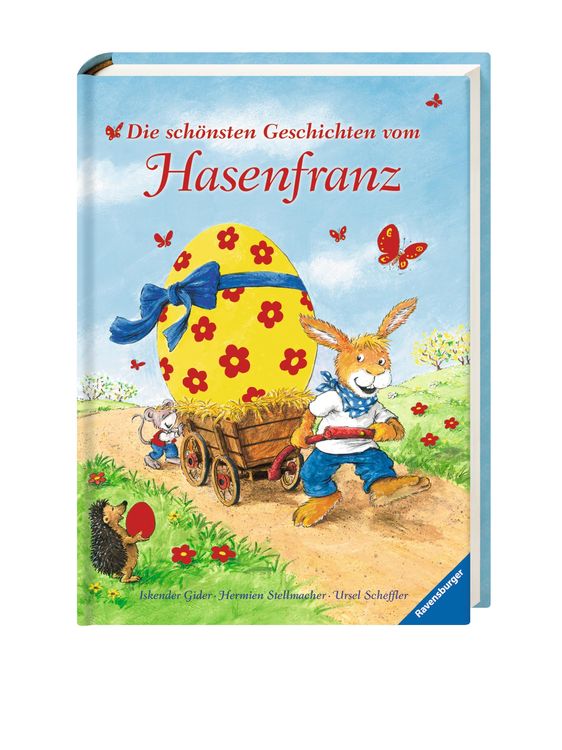 Die schönsten Geschichten vom Hasenfranz