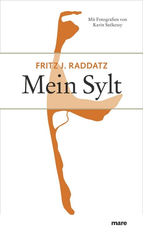 Bild vom Artikel Mein Sylt vom Autor Fritz J. Raddatz