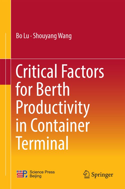 Produktbild: Critical Factors for Berth Productivity in Container Terminal