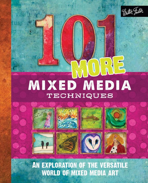 Produktbild: 101 More Mixed Media Techniques