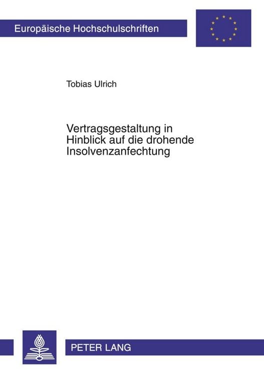 Produktbild: Vertragsgestaltung in Hinblick auf die drohende Insolvenzanfechtung