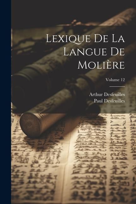 Produktbild: Lexique De La Langue De Moli&egrave;re; Volume 12