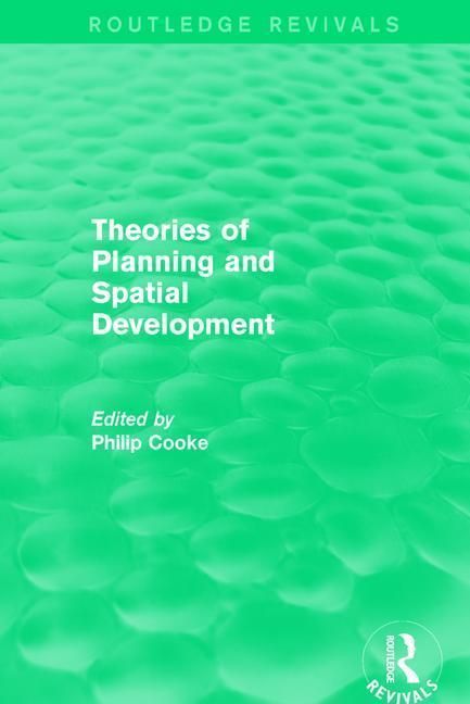 Produktbild: : Theories of Planning and Spatial Development (1983)